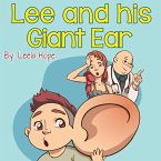 Lee and His Giant Ear (Bedtime children's books for kids, early readers) (eBook, ePUB)