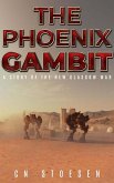 The Phoenix Gambit (The New Glasgow War, #5) (eBook, ePUB)