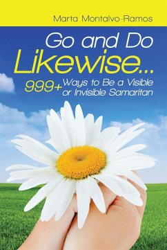 Go and Do Likewise. . . (eBook, ePUB) - Montalvo-Ramos, Marta