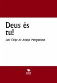 Deus és tu! (eBook, ePUB)