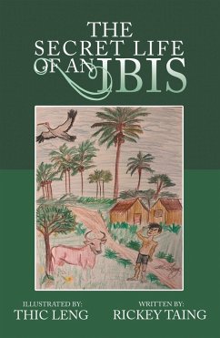 The Secret Life of an Ibis (eBook, ePUB)