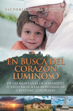 Cover En Busca Del Corazón Luminoso (eBook, ePUB)