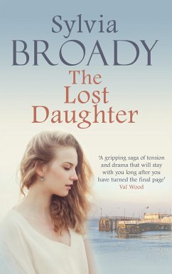 The Lost Daughter (eBook, ePUB) - Broady, Sylvia