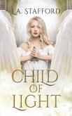 CHILD OF LIGHT (eBook, ePUB) CHILD OF LIGHT (eBook, ePUB)