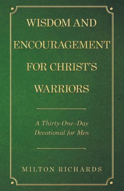 Cover Wisdom and Encouragement for Christ's Warriors (eBook, ePUB)