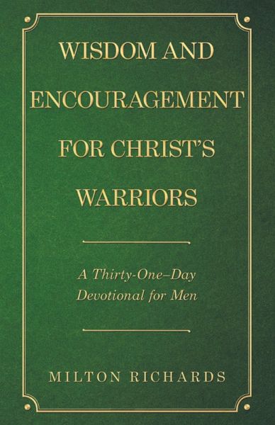 Wisdom and Encouragement for Christ's Warriors (eBook, ePUB)