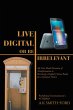 Live Digital or Be Irrelevant (eBook,... - Bild 1