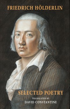 Selected Poetry (eBook, ePUB) - Hölderlin, Friedrich