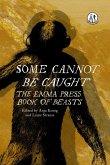 Some Cannot Be Caught (eBook, ePUB)