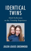 Identical Twins (eBook, ePUB)