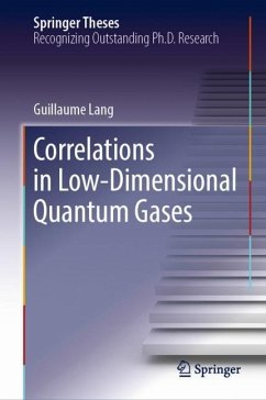 Correlations in Low-Dimensional Quantum Gases - Lang, Guillaume