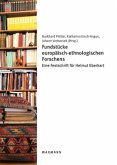 Fundstücke europäisch-ethnologischen Forschens