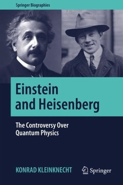 Einstein and Heisenberg - Kleinknecht, Konrad