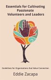 Essentials for Cultivating Passionate Volunteers and Leaders (eBook, ePUB)