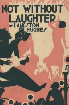 Not Without Laughter (eBook, ePUB) - Hughes, Langston