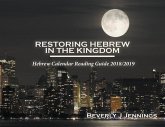Restoring Hebrew In The Kingdom (eBook, ePUB) Restoring Hebrew In The Kingdom (eBook, ePUB)
