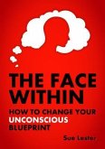 The Face Within (eBook, ePUB)