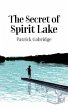 The Secret of Spirit Lake (eBook, ePUB) - Bild 1