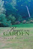 A Prayer in the Garden (eBook, ePUB)