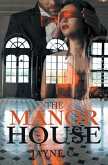 The Manor House (eBook, ePUB)