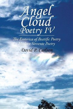 Angel Cloud Poetry Iv - Carlson, David P.