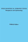 Philosophical Perspectives: Metaphysics and Epistemology