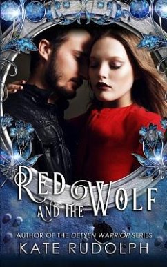 Red and the Wolf - Rudolph, Kate