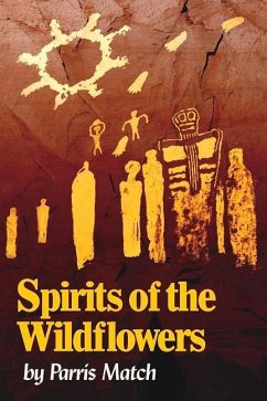 Spirits of the Wildflowers: Volume 1 - Match, Parris