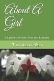 About a Girl: 63 Works of Love, Pain and Longing