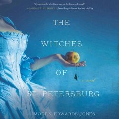 The Witches of St. Petersburg - Edwards-Jones, Imogen
