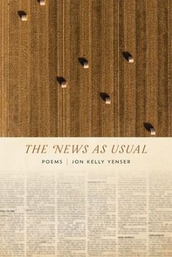 The News as Usual - Yenser, Jon Kelly