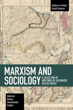 Marxism and Sociology - Kelles-Krauz, Kazimierz