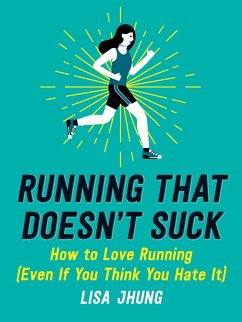 Running That Doesn't Suck - Jhung, Lisa