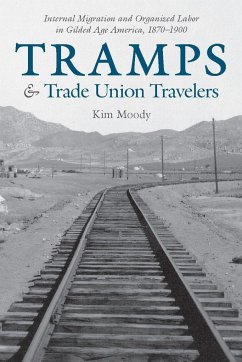Tramps and Trade Union Travelers - Moody, Kim
