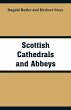 Scottish Cathedrals and Abbeys - Bild 1
