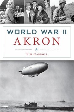 World War II Akron - Carroll, Tim