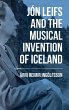 Jón Leifs and the Musical Invention of... - Bild 1