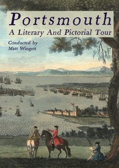 Portsmouth - A Literary and Pictorial Tour - Wingett, Matt; Doyle, Arthur Conan; Dickens, Charles