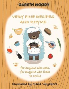 Very Fine Recipes and Rhyme: Volume 1 - Moody, Gareth