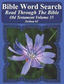 Bible Word Search Read Through The Bible Old Testament Volume 35: Joshua #1 Extra Large Print