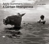 Andy Summers: A Certain Strangeness