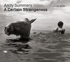 Andy Summers: A Certain Strangeness - Mora, Giles