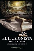 El Ilusionista de Los Versos: historia de un asesino