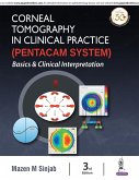 Corneal Tomography in Clinical Practice (Pentacam System)