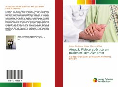 Atuação Fisioterapêutica em pacientes com Alzheimer - Cordeiro da Silveira, Gislene;A. da Silva, Lilian