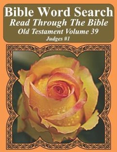 Bible Word Search Read Through The Bible Old Testament Volume 39: Judges #1 Extra Large Print - Pope, T. W.