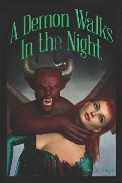 A Demon Walks in the Night: A Demon Walks - Payne, Helen L.