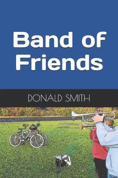 Band of Friends - Smith, Donald Jay