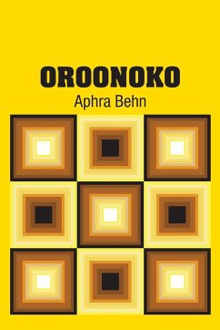 Oroonoko - Behn, Aphra