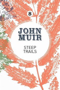 Steep Trails - Muir, John